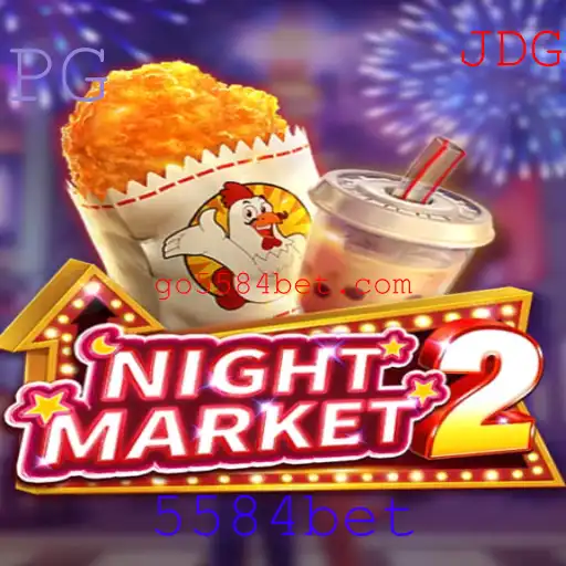 NightMarket2: Explore o Fascinante Mundo do Jogo com 5584bet